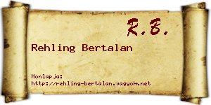 Rehling Bertalan névjegykártya